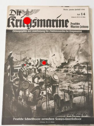 Die Kriegsmarine, Heft 14, zweites Juliheft 1941, "Deutsche Schnellboote vernichten Sowjet-Unterseeboot"