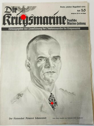 Die Kriegsmarine, Heft 16, zweites Augustheft 1941,...