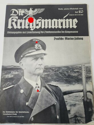 Die Kriegsmarine, Heft 20, zweites Oktoberheft 1940, "Der Befehlhaber der Unterseeboote, Vizeadmiral Dönitz"
