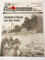 Die Kriegsmarine, Heft 4, zweites Februarheft 1942, "Deutsche U-Boote vor New York!"