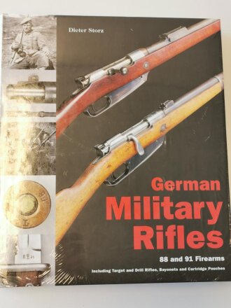 German Military Rifles - 88 and 91 Firearms, 400 Seiten, original verpackt, englisch