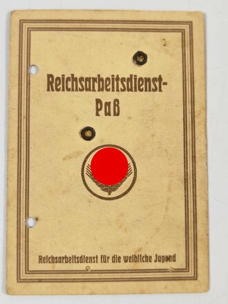 Reichsarbeitsdienst-Paß, Ausweis für eine Angehörige des RAD für die weibliche Jugend aus Bruchsal, RAD Heimatamt Karlsruhe, datiert 1942/43