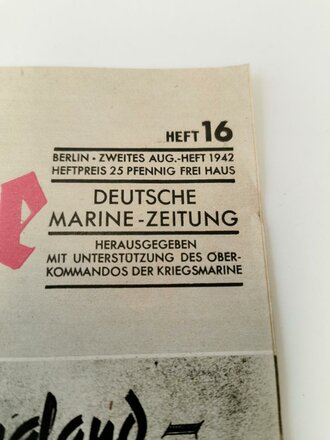 Die Kriegsmarine, Heft 16, zweites Augustheft 1942, "Fahrt für England - Fahrt in den Tod!"