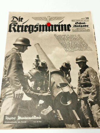 Die Kriegsmarine, Heft 14, zweites Dezemberheft 1942, "Unsere Marineartillerie - Küstenabwehr am Kanal"