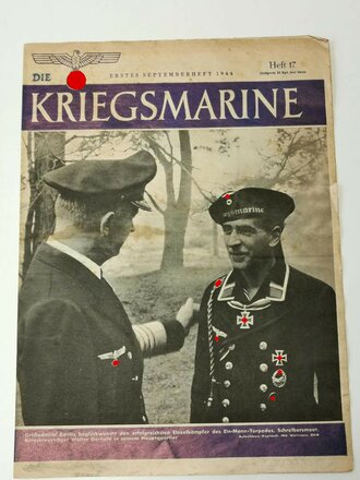 Die Kriegsmarine, Heft 17, erstes Septemberheft 1944, "Großadmiral Dönitz beglückwünscht den erfolgreichen Einzelkämpfer des Ein-Mann-Torpedos"