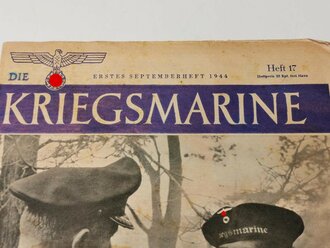 Die Kriegsmarine, Heft 17, erstes Septemberheft 1944, "Großadmiral Dönitz beglückwünscht den erfolgreichen Einzelkämpfer des Ein-Mann-Torpedos"