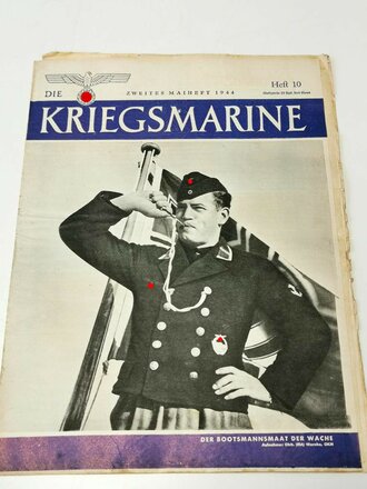 Die Kriegsmarine, Heft 10, zweites Maiheft 1944,...