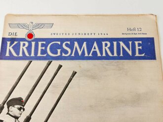 Die Kriegsmarine, Heft 12, zweites Juniheft 1944, "Der Rücktransport der Krimkämpfer durch die Kriegsmarine"