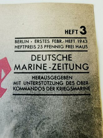 Die Kriegsmarine, Heft 3, erstes Februarheft 1943,...