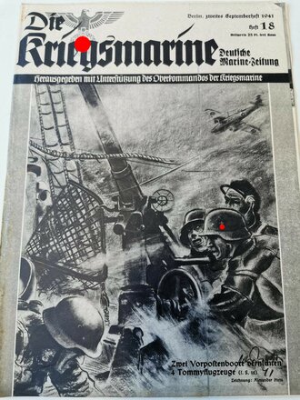 Die Kriegsmarine, Heft 18, zweites Septemberheft 1941, "Zwei Vorpostenboote vernichten 4 Tommyflugzeuge"