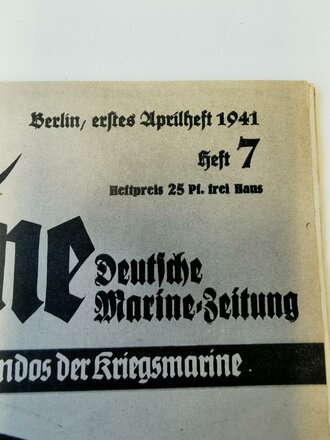 Die Kriegsmarine, Heft 7, erstes Aprilheft 1941,...