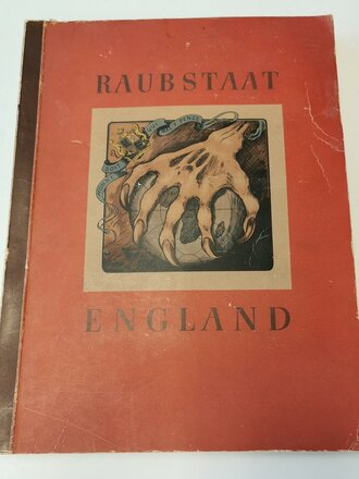 Sammelbilderalbum "Raubstaat England" 129 Seiten, komplett