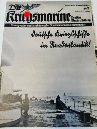 Die Kriegsmarine, Heft 3, erstes Februarheft 1941,...
