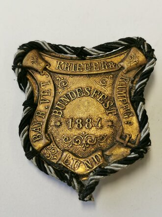 Abzeichen Bayr. Vet. Krieger. Kampfg. Bund - Bundesfest 1884