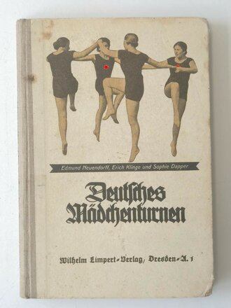 Deutsches Mädchenturnen, 229 Seiten, Maße 13 x 19 cm