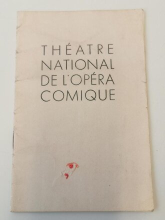 Programmheft Nationaltheater Paris "Théatre National de lopéra comique" aus der Zeit Deutscher Besetzung von Paris, datiert 5. Dezember 1940