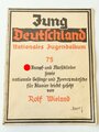 Jung-Deutschland Nationales Jugendalbum 75, SA Kampf- und Marschlieder, Maße A4