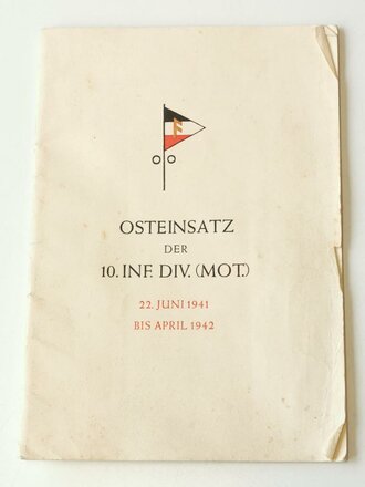 Osteinsatz der 10. Infanterie Division (Mot.) 22. Juni 1941 - April 1942 "Tagebuch"