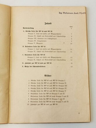 "D 167/2 Maschinenpistole 40 und Maschinenpistole 38" Teil 2 Einzelteile vom 11.12.42 mit 13 Seiten plus Anlagen. Guter Zustand