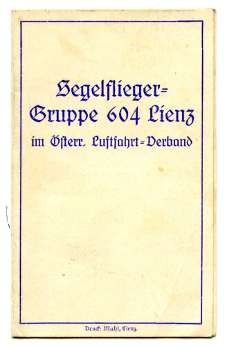 Segelflieger Gruppe 604 Lienz im österr.Luftfahrt Verband, Mitgliedskarte, dazu ein Foto im Postkartenformat