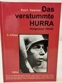 "Das verstummte Hurra - Hürtgenwald 1944/45", 187 Seiten, gebraucht, DIN A5