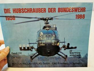 Die Hubschrauber der Bundeswehr 1956-1986, 48 Seiten,...