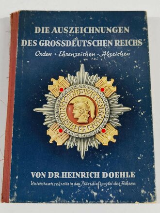 "Die Auszeichnungen des Grossdeutschen Reichs"...