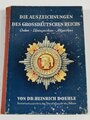"Die Auszeichnungen des Grossdeutschen Reichs" von Dr.Heinrich Doehle. Komplett