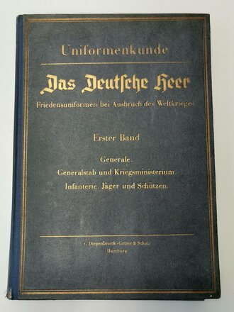 "Das Deutsche Heer" Friedensuniformen bei...