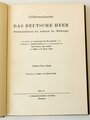 "Das Deutsche Heer" Friedensuniformen bei Ausbruch des Weltkrieges. Diepenbroick Hamburg 1935. Textband Erster Band "Generale, Generalstab und Kriegsministerium...."  komplett, in gutem Zustand