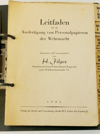 "Leitfaden für die Ausfertigung von Personalpapieren der Wehrmacht"  datiert 1942.