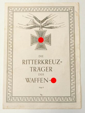 "Die Ritterkreuzträger der Waffen SS" Folge 3, zeitgenössisches Exemplar mit 4 Seiten, DIN A5