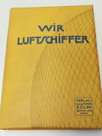 "Wir Luftschiffer" - Die Entwicklung der...