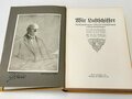 "Wir Luftschiffer" - Die Entwicklung der modernen Luftschifftechnik in Einzeldarstellung, datiert 1909, 433 Seiten, DIN A5