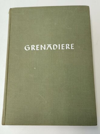 "Grenadiere", 415 Seiten, gebraucht, DIN A5, Schild Verlag 1956