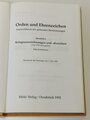 "Orden und Ehrenzeichen Sammeldruck der geltenden Bestimmungen Abschnitt I 1939 und später", 295 Seiten, gebraucht, DIN A5, Biblio Verlag 1992