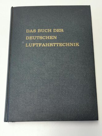 "Das Buch der Deutschen Luftfahrttechnik - Text - und Bildteil", 437 und  651 Seiten, gebraucht, verlag Dieter Hoffmann 1970