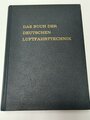 "Das Buch der Deutschen Luftfahrttechnik - Text - und Bildteil", 437 und  651 Seiten, gebraucht, verlag Dieter Hoffmann 1970