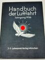 "Handbuch der Luftfahrt Jahrgang 1936", 413 Seiten, gebraucht,