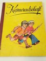 Kinderbuch " Kameradschaft" DIN A4, komplett