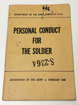 U.S. 1949 dated Pamphlet 21-41 " Personal Conduct for the soldier"  90 pages, used, good