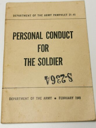 U.S. 1949 dated Pamphlet 21-41 " Personal Conduct for the soldier"  90 pages, used, good