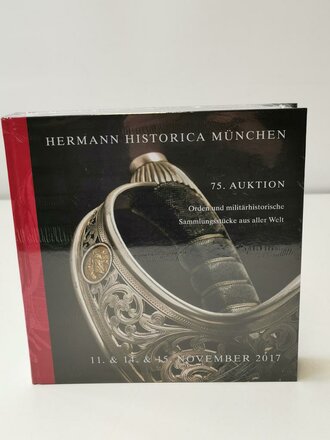 "Hermann Historica 75. Auktion" -  Orden und militärhistorische Sammlungsstücke aus aller Welt, noch eingepackt, DIN A5
