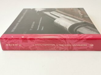 "Hermann Historica 75. Auktion" - Schusswaffen aus fünf Jahrhunderten Volume 2, noch eingepackt, DIN A5