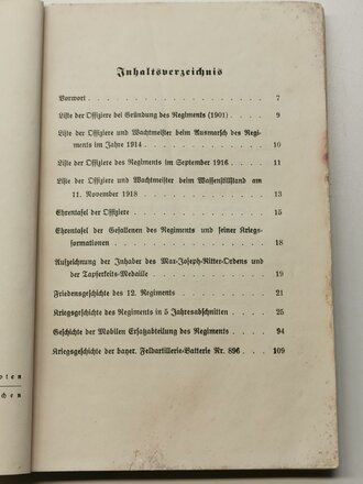 "Geschichte des ehemaligen könglichen bayerischen 12. Feldartillerie Regiment", erschienen1935 im Selbstverlag, 112 Seiten, gebraucht ohne Einband, DIN A5