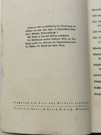 "Geschichte des ehemaligen könglichen bayerischen 12. Feldartillerie Regiment", erschienen1935 im Selbstverlag, 112 Seiten, gebraucht ohne Einband, DIN A5