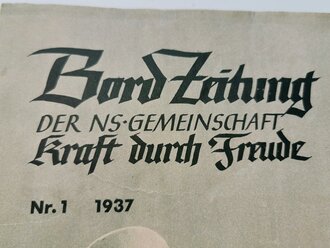 "Bord Zeitung der NS Gemeinschaft Kraft durch...