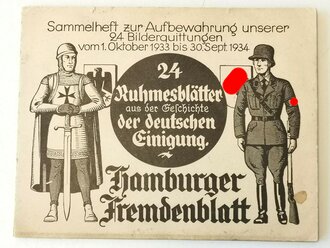 Sammelbilder von 1.10.22 bis 30.9.34 "24 Ruhmesblätter aus der Geschichte der deutschen Einigung" Hamburger Fremdenblatt" Komplett