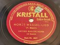 Schellack Platte  von "Deutsche Crystalate gmbH Berlin" Hitlerleute / Horst Wessel Lied
