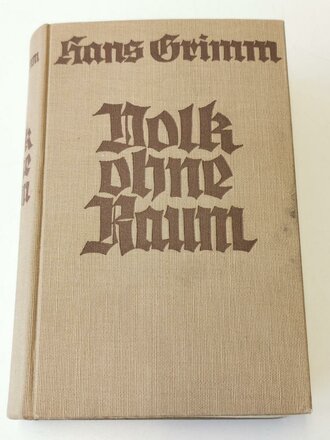 "Volk ohne Raum" Hans Grimm, Albert Langen...